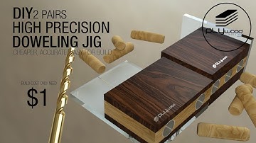 DIY 2 pairs doweling jig high precision - simple dowel jig