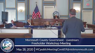 #MonmouthCounty Government: Freeholder Workshop Meeting - May 28, 2020
