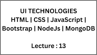 Famous UI Technologies | Lecture 13 | HTML | CSS | JS | Bootstrap | LIVE 9 pm Wealth