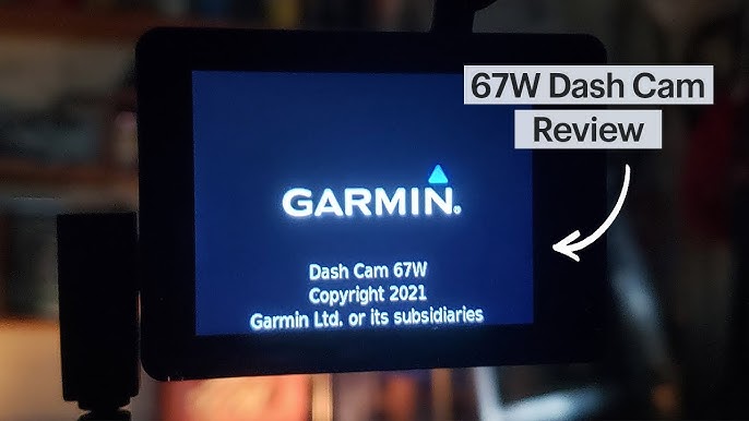 Full Review with Footage, GARMIN 67W Dash Cam (2022)