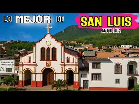 💥SAN LUIS Antioquia 3 Lugares Imperdibles que Debes VISITAR