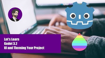 Godot 3.2 Absolute Beginners Tutorial | UI and Theming Your Interface