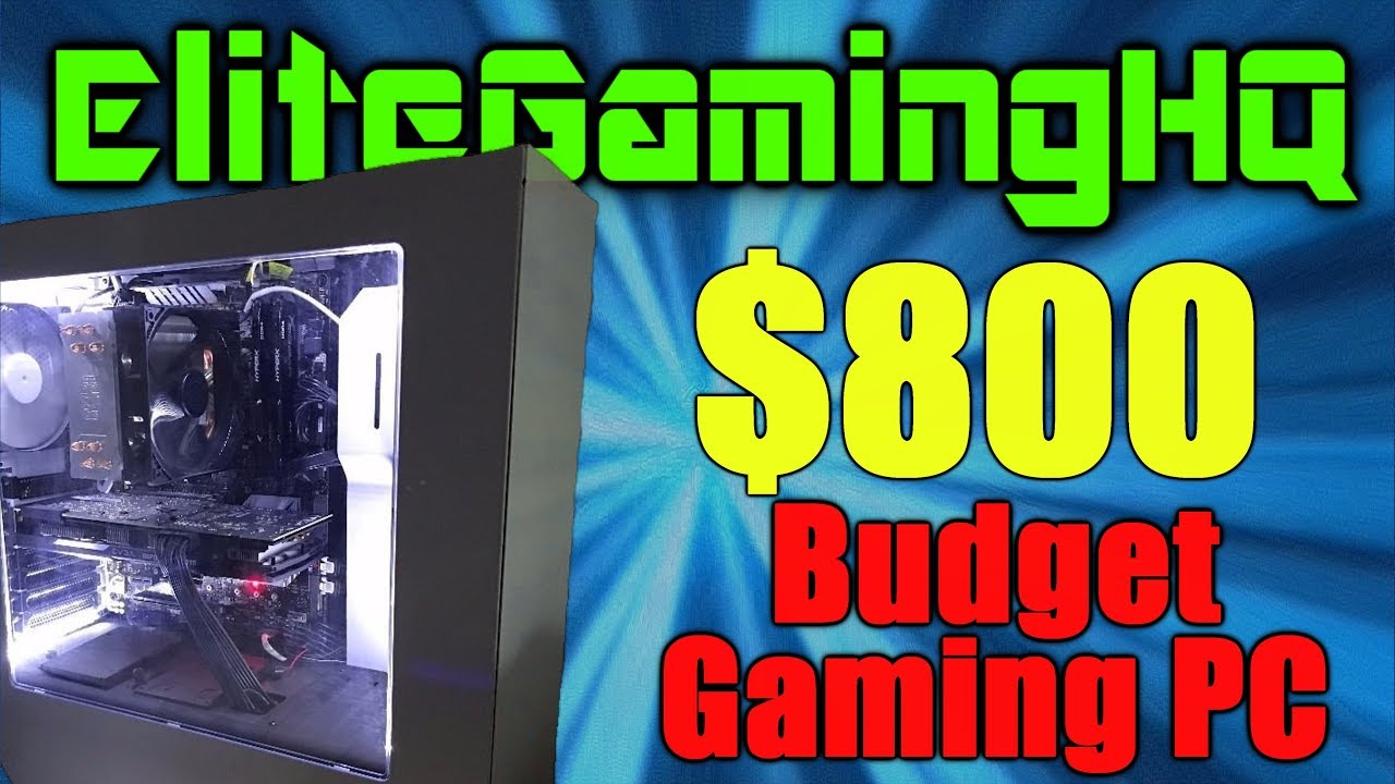 Best 800 Budget Gaming PC Gaming in 2018 for fortnite and others with GTX 1060 YouTube
