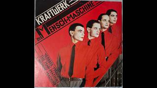 Kraftwerk - Die Mensch Maschine (Full LP Album)
