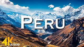 Peru Relaxation Film in 4K - Epic Cinematic Music - 4K Video Ultra HD