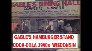 1940s HOME MOVIE  GABLE'S HAMBURGER STAND COCA-COLA CHIPPEWA FALLS WISCONSIN (SILENT FILM) 91164b