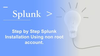 Architect Level :Stop Using Root! ❌ | Secure Splunk Installation Step by Step