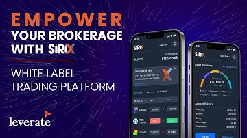 Empower your brokerage with SIRIX white label trading platform #tradingsolutions #broker #leverate