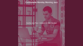 Vivacious Ambience for Mondays at Work