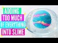 Adding too much ingredients into slime adding too much of everything into slime
