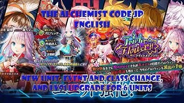 The Alchemist Code JP English - New unit, event and class change; and Lv91 upgrade for 6 units