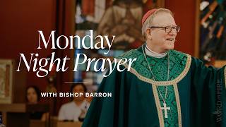 Liturgy of the Hours: Night Prayer for Mondays in Easter