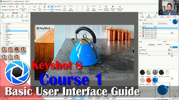 #1 User Interface Keyshot 8 Course For Beginner