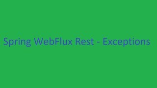 Spring WebFlux Rest Controller - Exception Handling Profile
