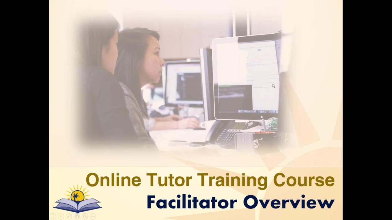 financial institutions 2016 08 18 18 02 Online Tutor Training Course California Facilitators