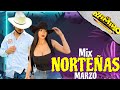 Mix norteas marzo nuevas  purarazasaxofonera djramiroeldjdelaraza 2024