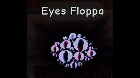 how to get eyes floppa in find the floppa morphs roblox