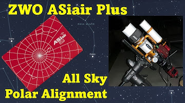 ASiair Plus All Sky Polar Align. No Polaris, No Problem.