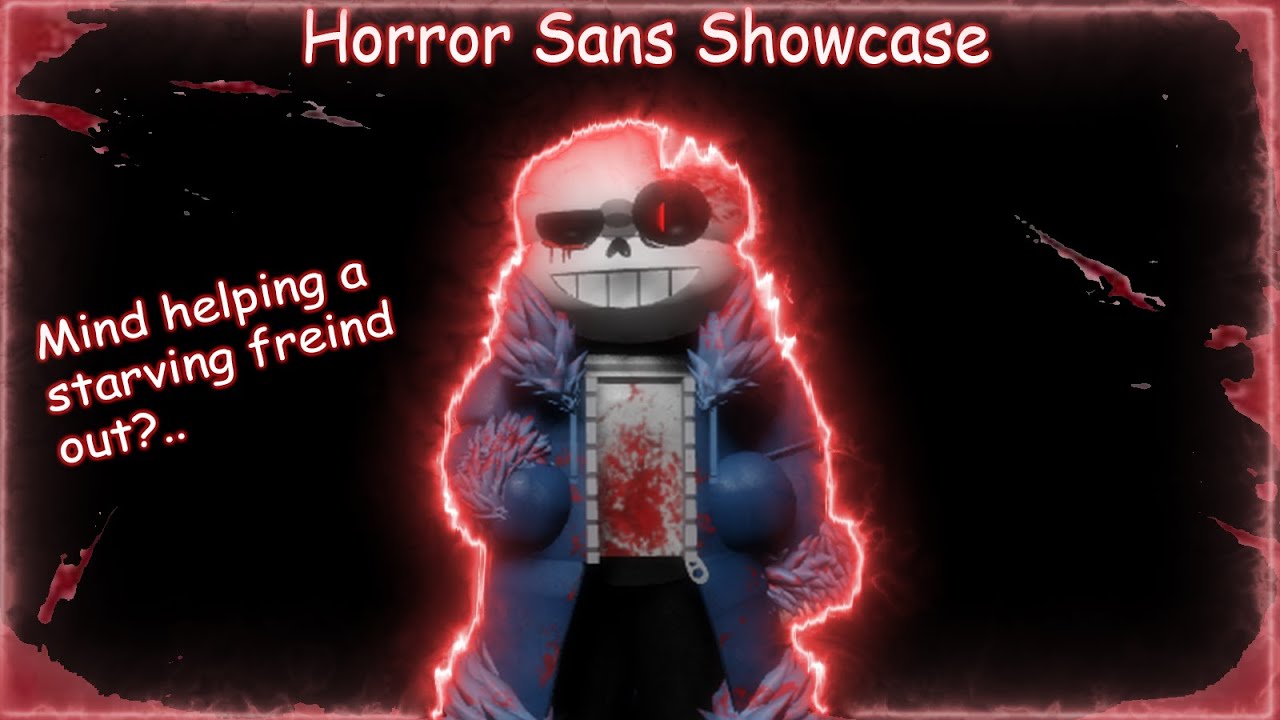 Horror Sans Showcase (Undertale: Soul line) 