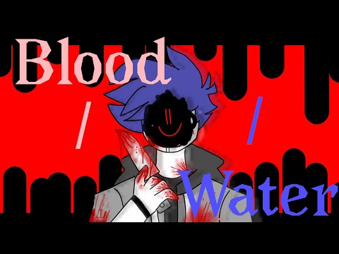 blood//water-(roblox-animation-meme)