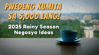 8 Business Ideas Ngayong Tag ulan sa 5K na Puhunan 8 Business Ideas Ngayong Tag ulan sa 5K na Puhunan