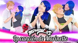 ERES PARA MÍ  La canción de Marinette | Miraculous Ladybug