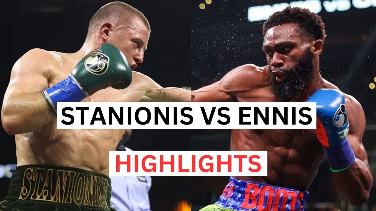 Jaron Ennis vs Eimantas Stanionis Highlights & Knockouts - YouTube