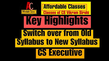 Switch over From Old Syllabus (2017) to New Syllabus (2022) for CS Executive students