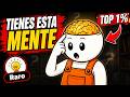 10 señales de que tienes una mente fuera de lo común
