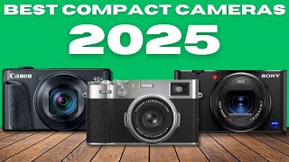 Top 5 best compact cameras 2025 [Don't buy one before watching this]