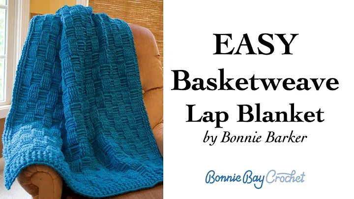 The EASY Basketweave Lap Blanket