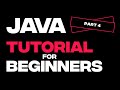 Java Tutorial For Beginners (Part 4)