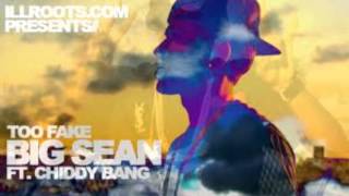 Musik #2 Big Sean ft. Chiddy Bang-Too Fake