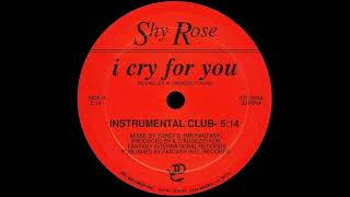 Shy Rose - I Cry For You (Instrumental Club Mix) 1987 - YouTube
