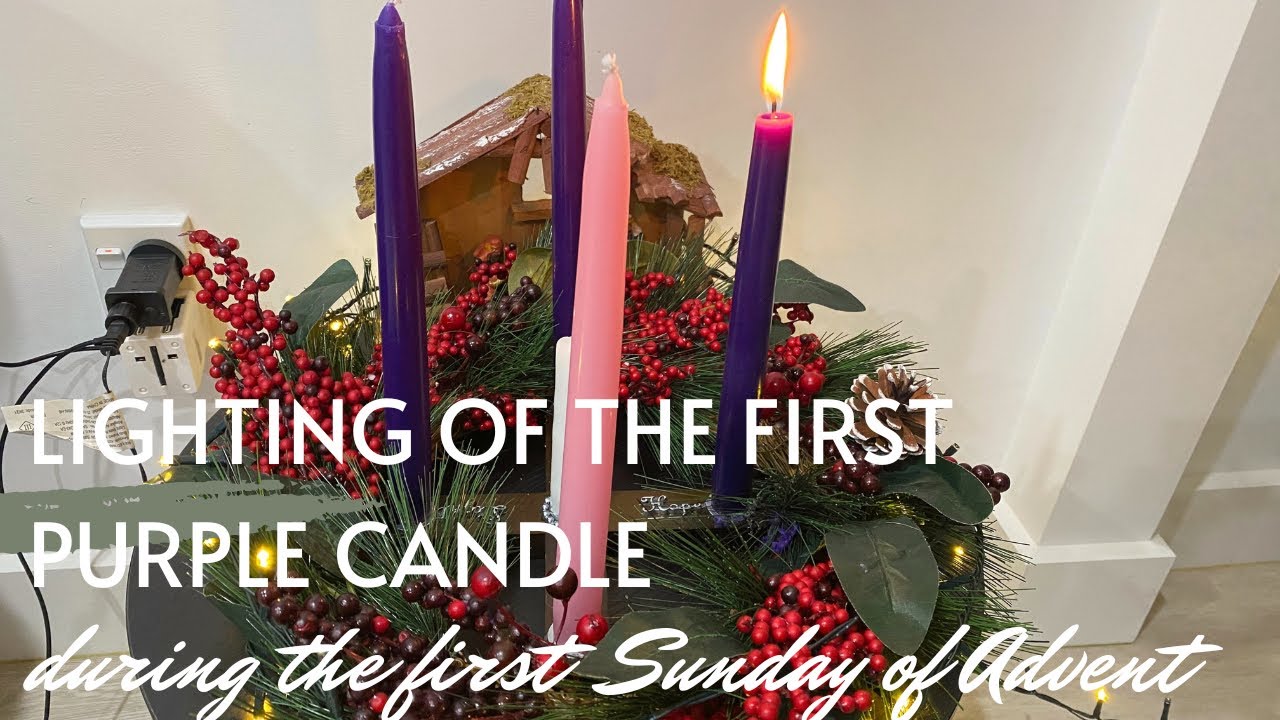 Lighting The Advent Candle On The First Sunday Of Advent YouTube lighting-the-advent-candle-on-the-first-sunday-of-advent-youtube