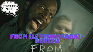 From (1º Temporada) - Review