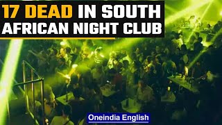 South African nightclub poisoning leaves 17 dead in East London | Oneindia News *news