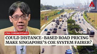 Could distance-based road pricing make Singapore's COE system fairer | Commentary