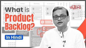 What is Product Backlog | What is backlog in Agile