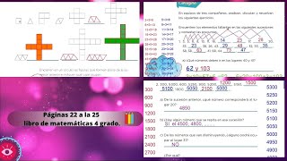 Páginas 22 a la 25 libro de matemáticas 4 grado