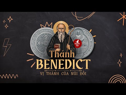 Cuộc Đời Thánh Biển Đức l Hạnh Các Thánh