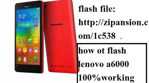 How To Flash Lenovo A6000 Lollipop Stock Rom|||with flash tools|||