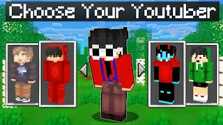 Minecraft But You Can Choose Your YOUTUBER