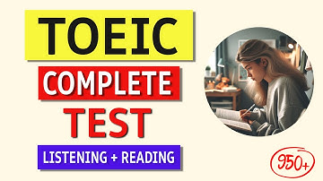 TOEIC 2024 Full Listening & Reading Test | Official Answers Included!