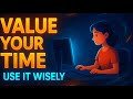 ⏳💻This Animation Will Change How You Value Time! | Motivational Story📖#trending #viralvideo #video