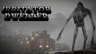 Irritator Dweller v3 Horror mod Minecraft Pe