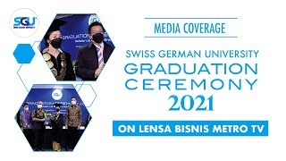 Download lagu Media Coverage : SGU Graduation 2021 on Lensa Bisnis Metro TV