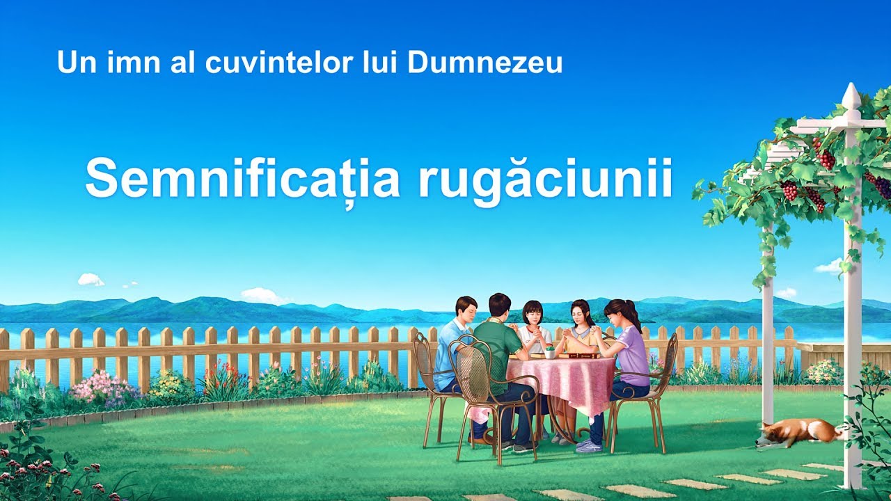 Cantari crestine 2020 „Semnificația rugăciunii”