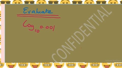 How to evaluate logarithmic function log10^0.001