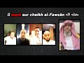 Interdit de se dire salafi   eljay ment sur cheikh alfwzan  